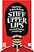 Stiff upper lips. Waarom de Engelsen zo Engels zijn by Flip Feyten