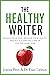 The Healthy Writer: Reduce ...