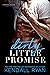 Dirty Little Promise (Forbi...