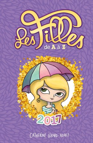 Les Filles de A à Z: Le Guide 2017