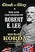 Clouds of Glory: The Life and Legend of Robert E. Lee