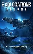 Explorations: Colony