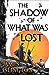 The Shadow of What Was Lost by James  Islington