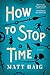 How to Stop Time
