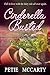 Cinderella Busted (Cinderella Romances, #1)