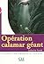 Opération calamar géant - Niveau 3 - Lecture Mise en scène - ... by Catherine Favret