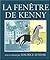 La fenêtre de Kenny