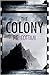 The Colony (The Colony #1)