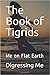 The Book of Tigrids