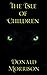 The Isle of Children