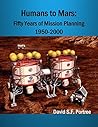 Humans to Mars:: Fifty Years of Mission Planning, 1950-2000