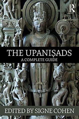 The Upanisads: A Complete Guide (Kindle Edition)