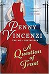 A Question of Trust by Penny Vincenzi