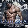 What Lies Beneath by Ditter Kellen