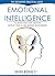 Emotional Intelligence: The...
