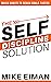 The Self Discipline Solutio...