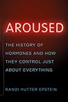 Aroused: The Hist...
