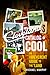 Cleveland's Catalog of Cool by Michael      Murphy