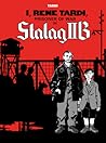 I, Rene Tardi, Prisoner Of War In Stalag 2B by Jacques Tardi