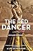 The Red Dancer
