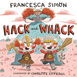Hack and Whack (Hardcover)