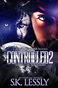Controlled 2: Loving An Alpha Male