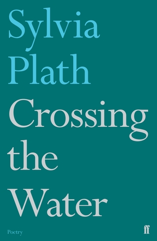 Crossing the Water (Faber Poetry)