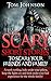 Scary Short Stories to Scare Your Friends & Family by Tom Johnson