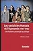 Les socialistes français et l'économie (1944-1981) by Mathieu Fulla
