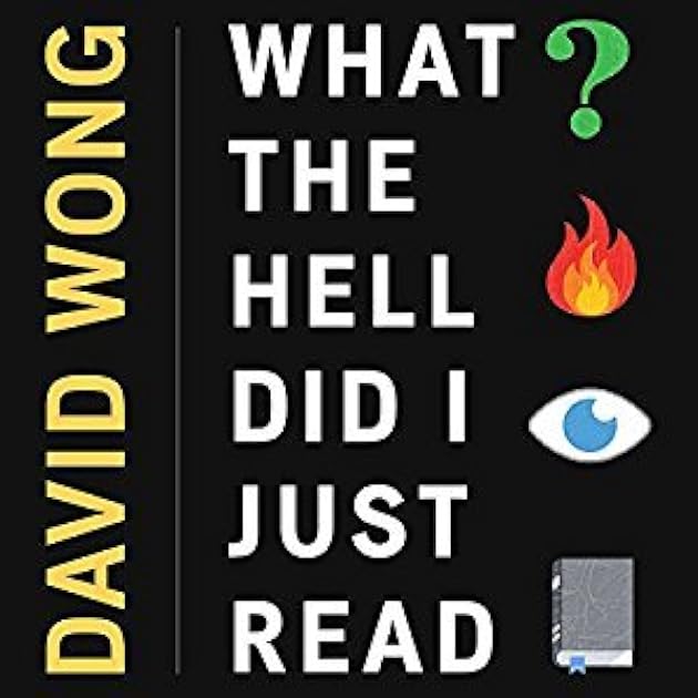 What the Hell Did I Just Read (John Dies at the End, #3)