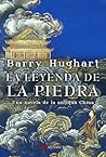 La leyenda de la piedra by Barry Hughart