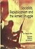 Socialists, Republicanism and the Armed Struggle by Kieran Allen