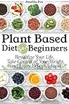 Plant Based Diet ...
