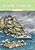 Deadly Prospect (Antique Sh...