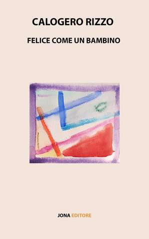 Felice come un bambino