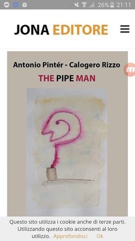 The pipe man