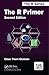 R Primer, Second Edition