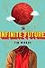 The Infinite Future