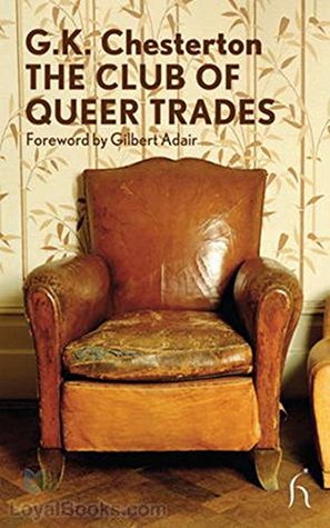 The Club of Queer Trades - G. K. Chesterton [Penguin books]