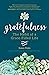 Gratefulness: The Habit of ...