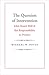 The Question of Intervention (Castle Lecture Series)