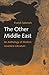 The Other Middle East by Franck Salameh