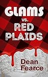 GLAMS vs. RED PLAIDS