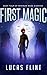First Magic (Minimum Wage S...