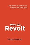 Why we revolt: A ...