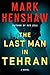 The Last Man in Tehran (Kyra Stryker & Jonathan Burke, #4)
