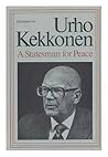 Urho Kekkonen: A statesman for peace