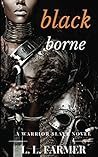 Black Borne (Warrior Slave #1) Book cover for Black Borne (Warrior Slave #1)