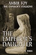The Emperor's Daughter