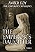 The Emperor's Daughter (The...